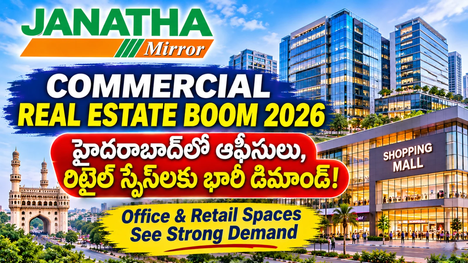 Hyderabad commercial office buildings and modern retail spaces reflecting India's growing commercial property market in 2026.